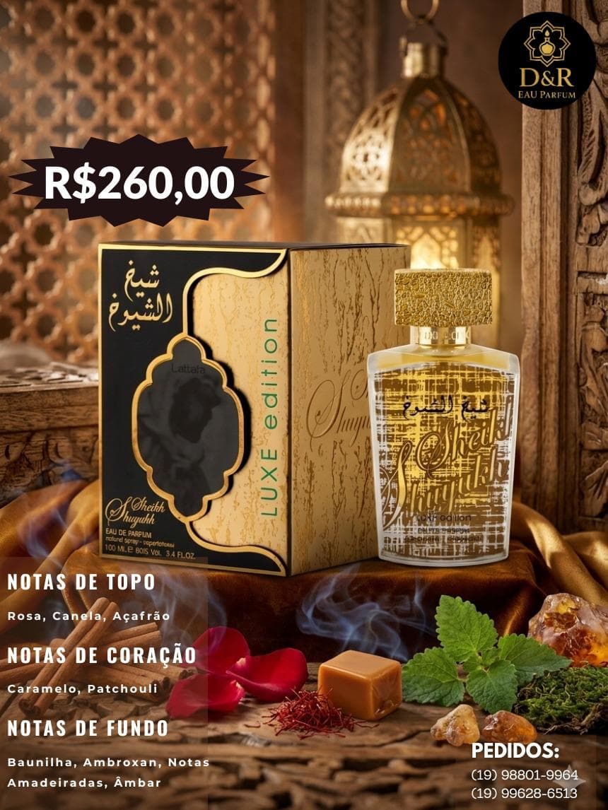 Sheikh Al Shuyukh Luxe Edition
